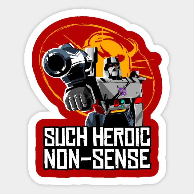 Such Heroic Non-Sense Sticker by manoystee